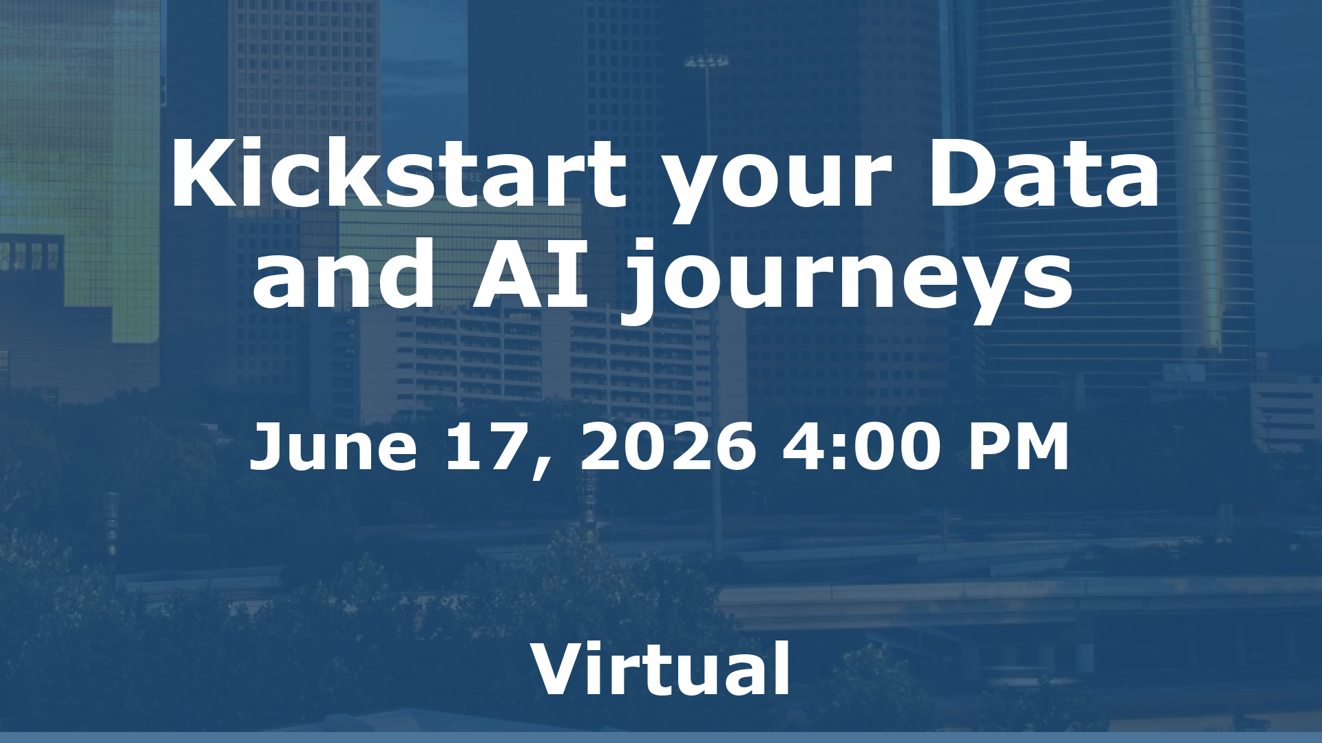 Kickstart your Data and AI journeys event image